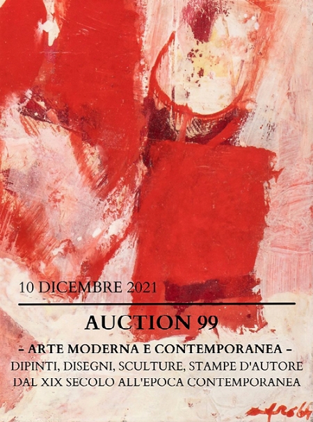 ARTE MODERNA E CONTEMPORANEA - DIPINTI, DISEGNI, SCULTURE, STAMPE D'AUTORE DAL XIX SECOLO ALL'EPOCA CONTEMPORANEA