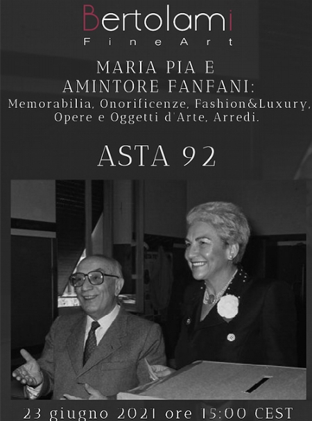 Maria Pia e Amintore Fanfani: Memorabilia, Onorificenze, Fashion&Luxury, Opere e Oggetti d'Arte, Arredi.